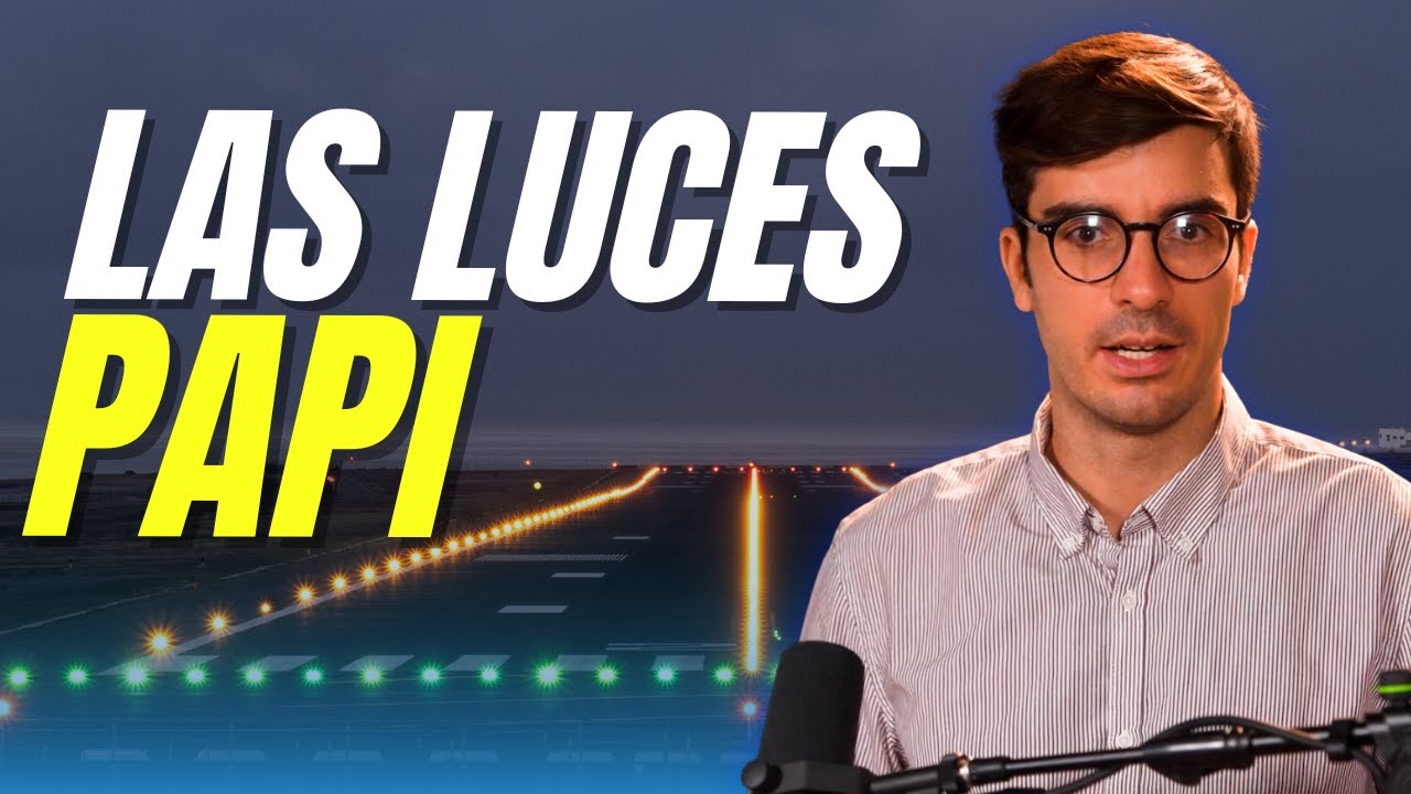 Luces PAPI: Por qué es fundamental para que los pilotos puedan aterrizar con seguridad.