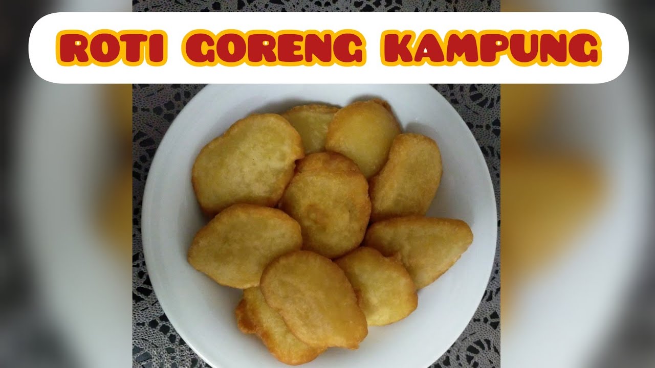 ROTI GORENG KAMPUNG Enak lembut gurih