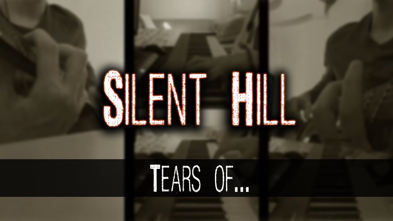 Silent Hill - Tears of... (Cover)