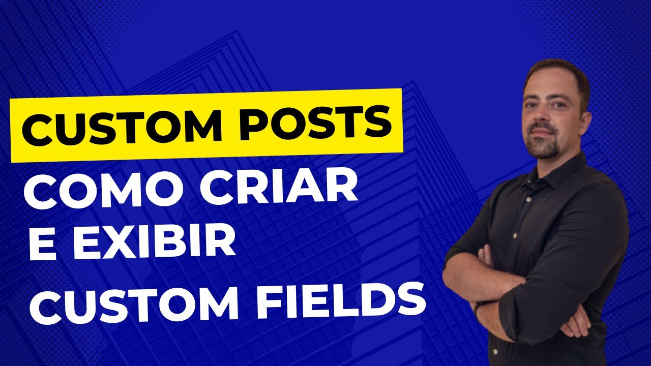 Crie Custom Posts e Custom Fields com ACF no WordPress | Exiba com Elementor PRO