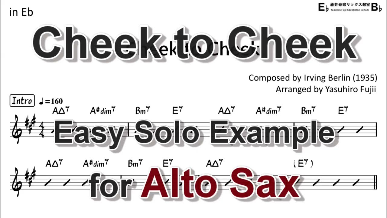 Cheek to Cheek - Easy Solo Example for Alto Sax