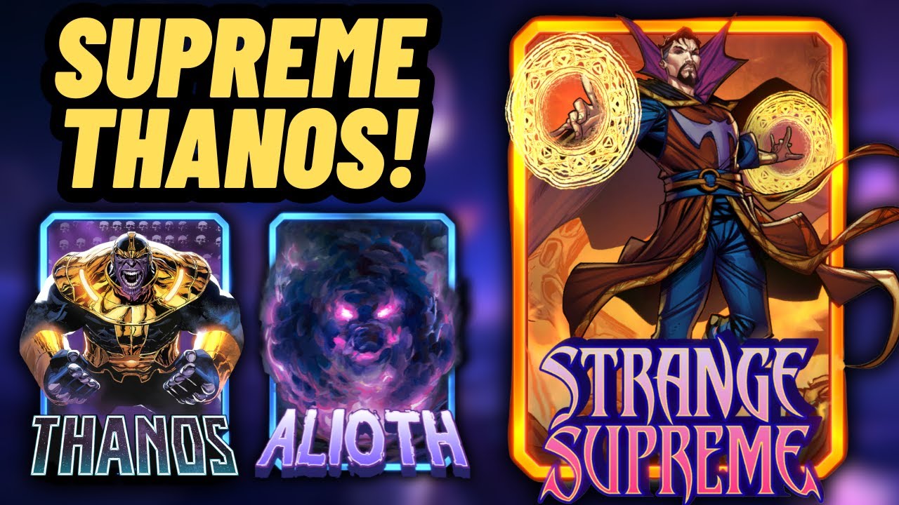 NEW Strange Supreme makes Thanos S-Tier AGAIN... it is INCREDIBLE! Strange Supreme/Thanos Deck