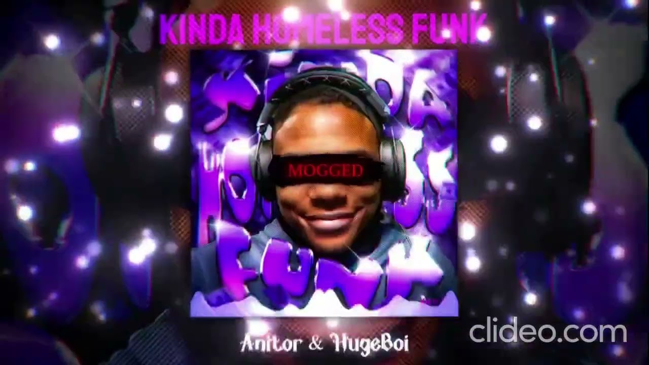 KINDA HOMELESS FUNK (Visualizer) 1 HOUR