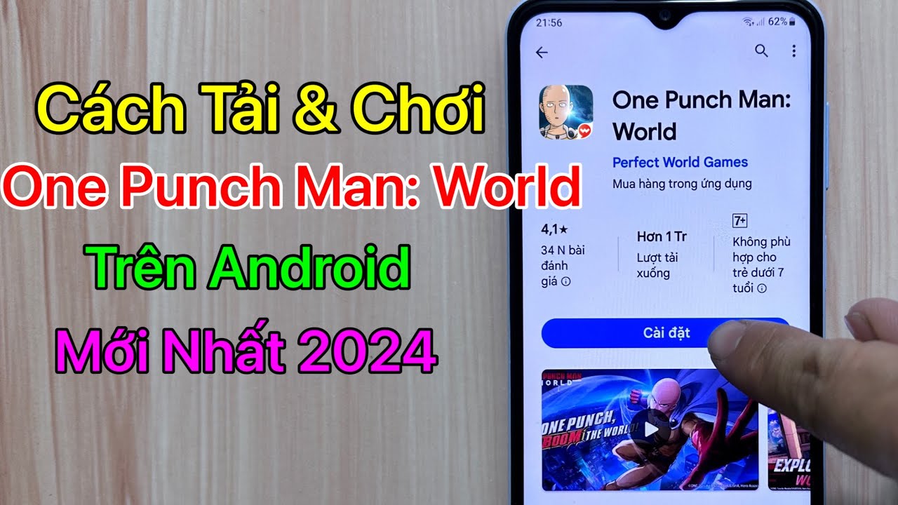 Cách tải One Punch Man: World trên Android - CH Play / Mới Nhất 2024