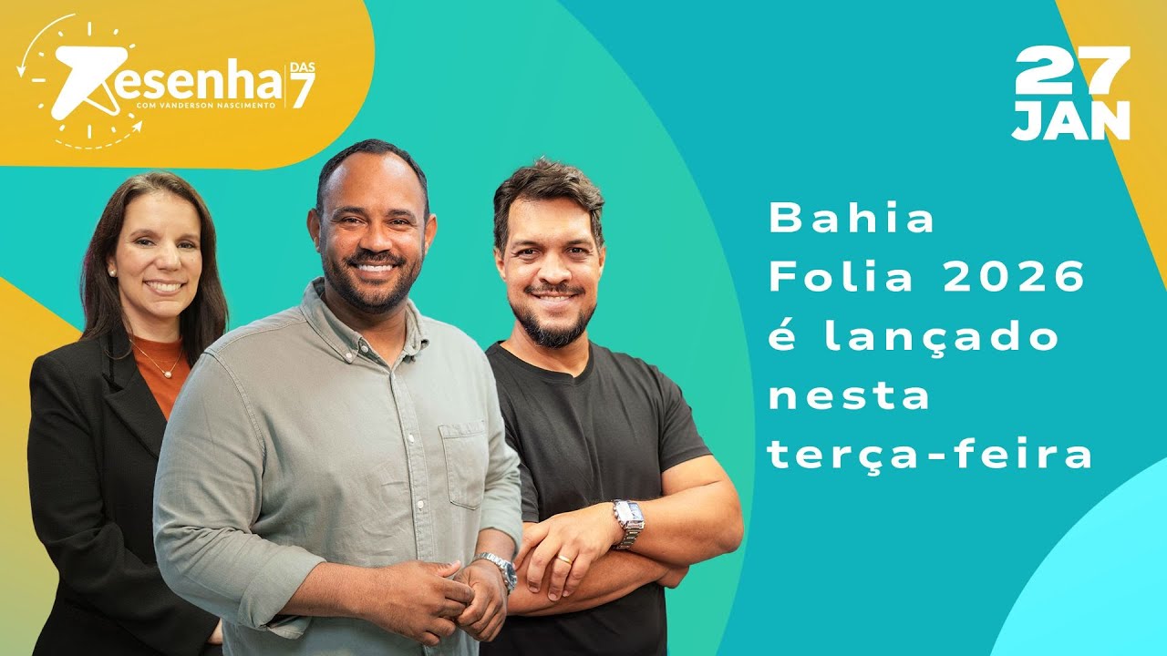 Resenha das 7, com Vanderson Nascimento - 27/01/26