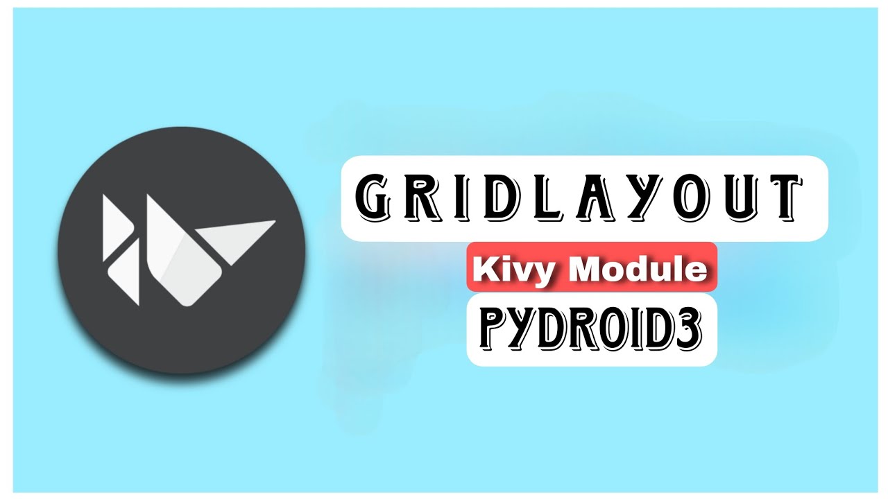 GridLayout Kivy Module Pydroid3 #coding #python #pydroid3 #kivy #apps 