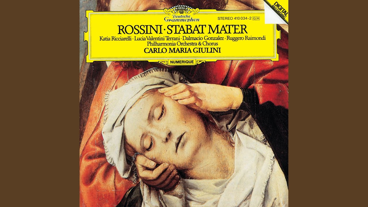Rossini: Stabat Mater: 6. Sancta Mater istud agas