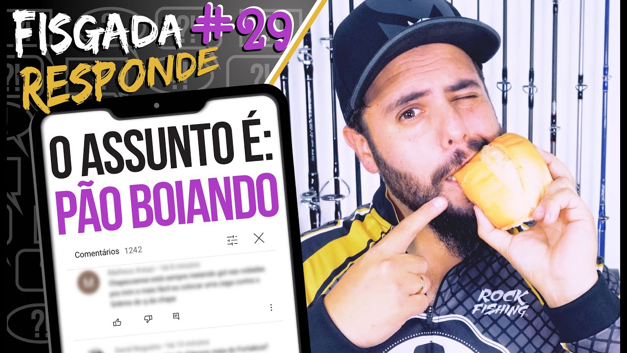 #29 P&Atilde;O BOIANDO, ISCA PARA PEIXE GRANDE!!! (FISGADA RESPONDE)