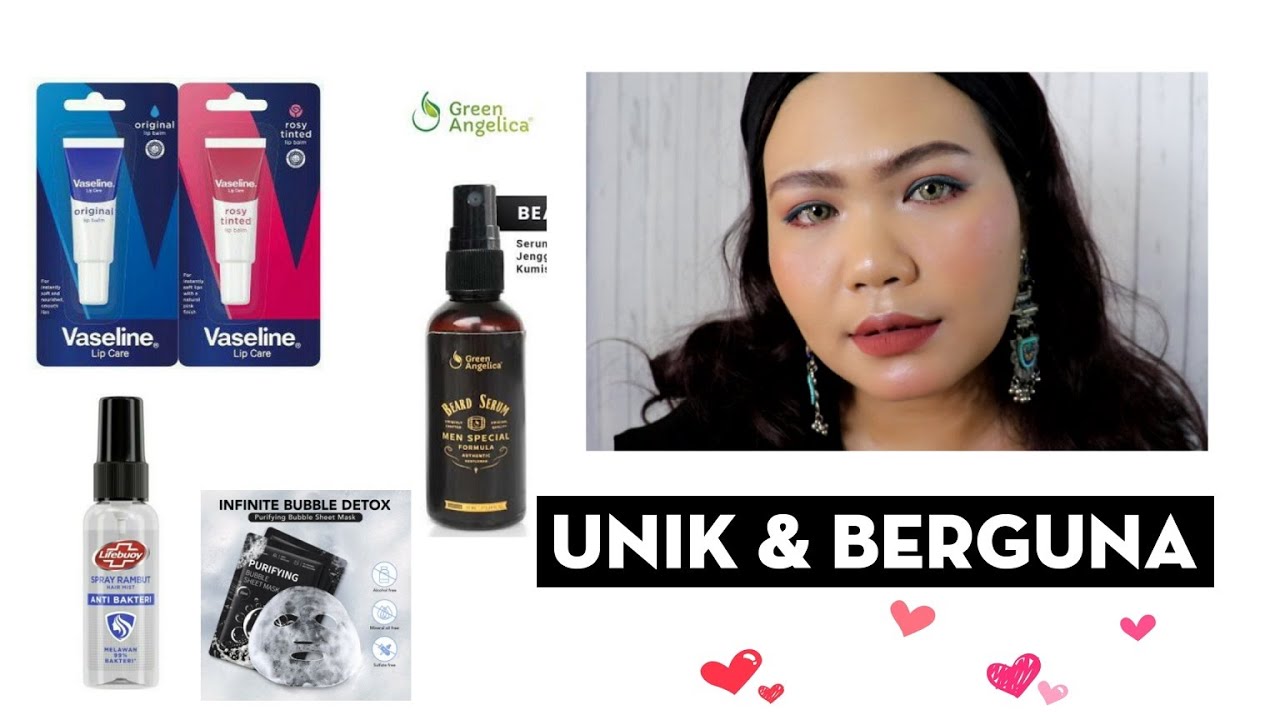 UNIK I VASELINE LIP CARE BEARD SERUM GREEN ANGELICA LIFEBUOY HAIR MIST YOU BUBBLE DETOX SHEET MASK