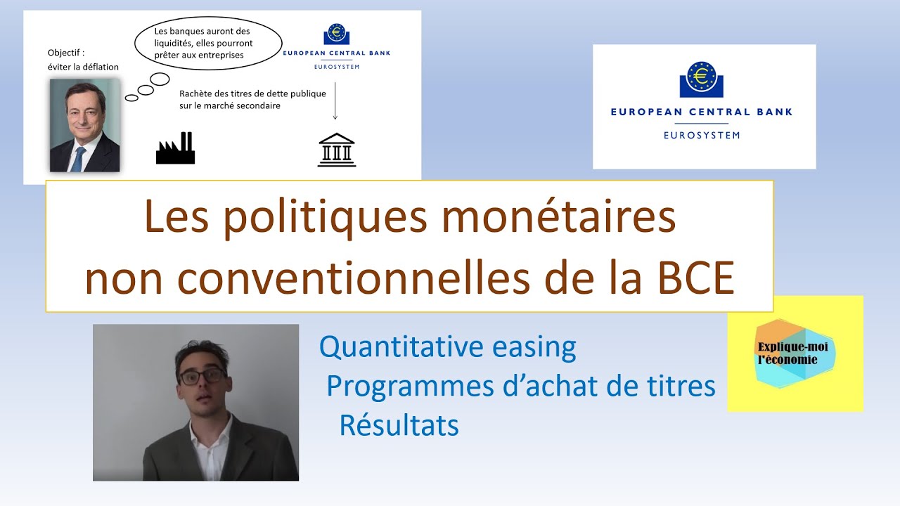 Les politiques monétaires non conventionnelles de la BCE (2/2) - Explique-moi l'économie - Numéro 12