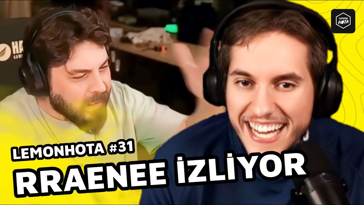 RRAENEE LEMONHOTA LİMON TAYFA DERLEMESİ #31 İZLİYOR