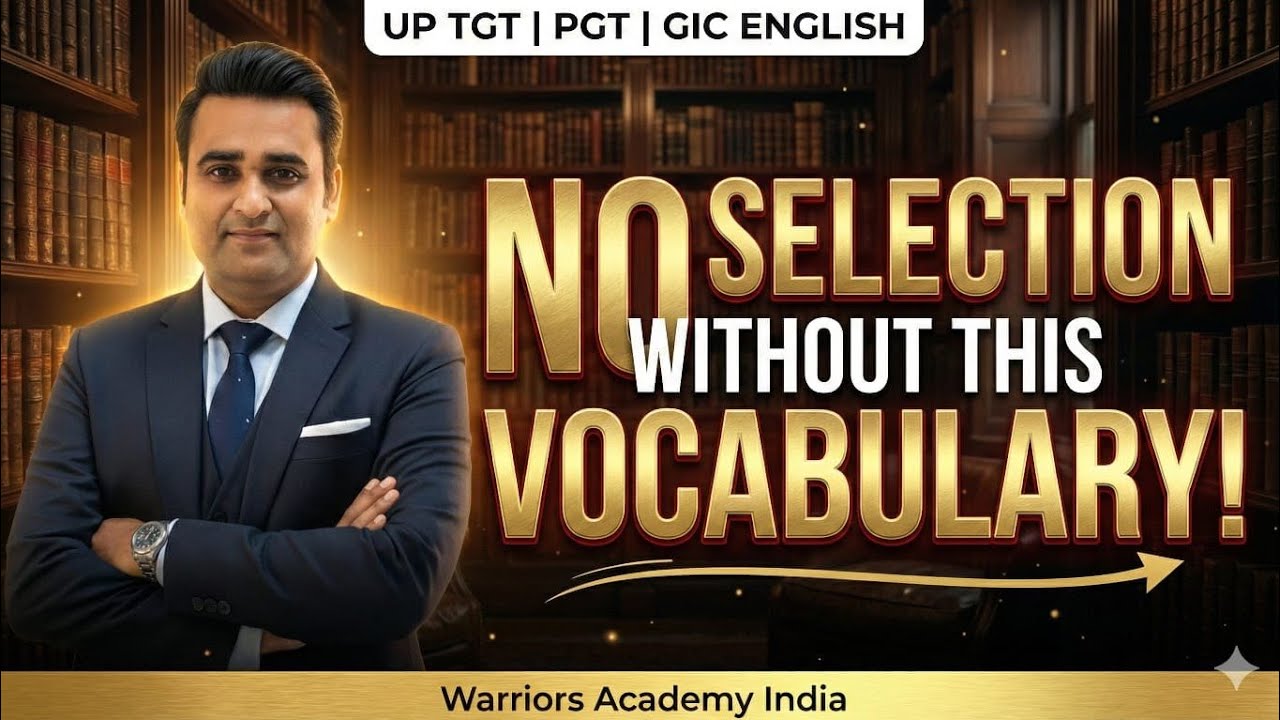 Vocabulary Class for Competitive Examinations | TGT & PGT English |