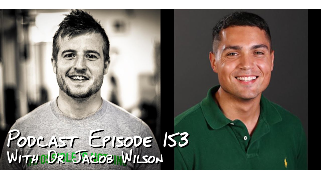 Building Muscle with The Muscle Prof Dr Jacob Wilson - Podcast 153