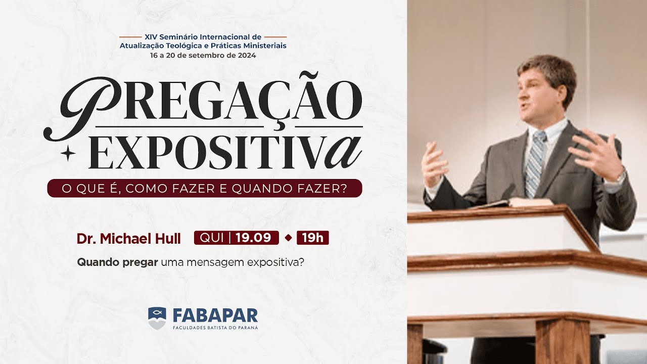 19/09 - Quando pregar uma mensagem expositiva?