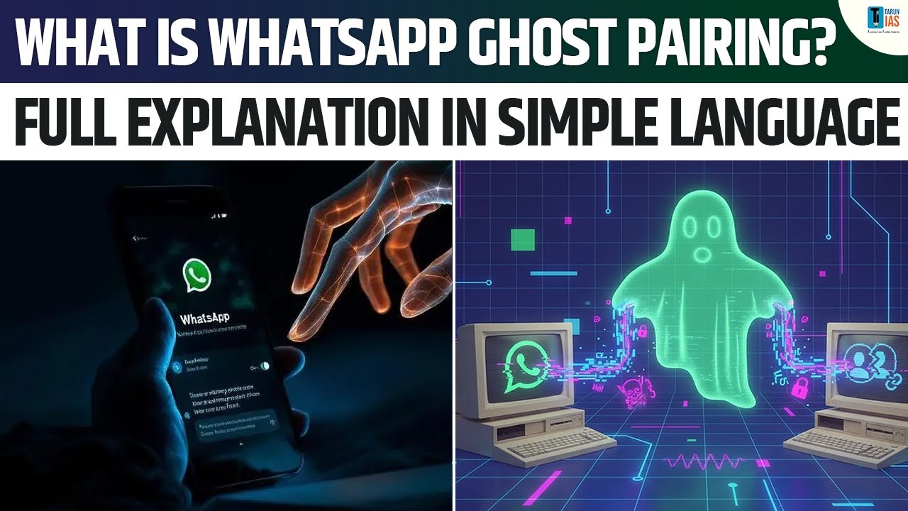 WhatsApp Ghost Pairing Explained: How Hackers Spy on Your Chats | #upsc #whatsapp