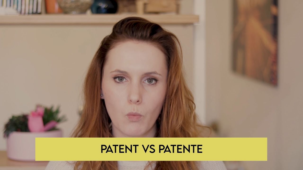 Patent vs Patente