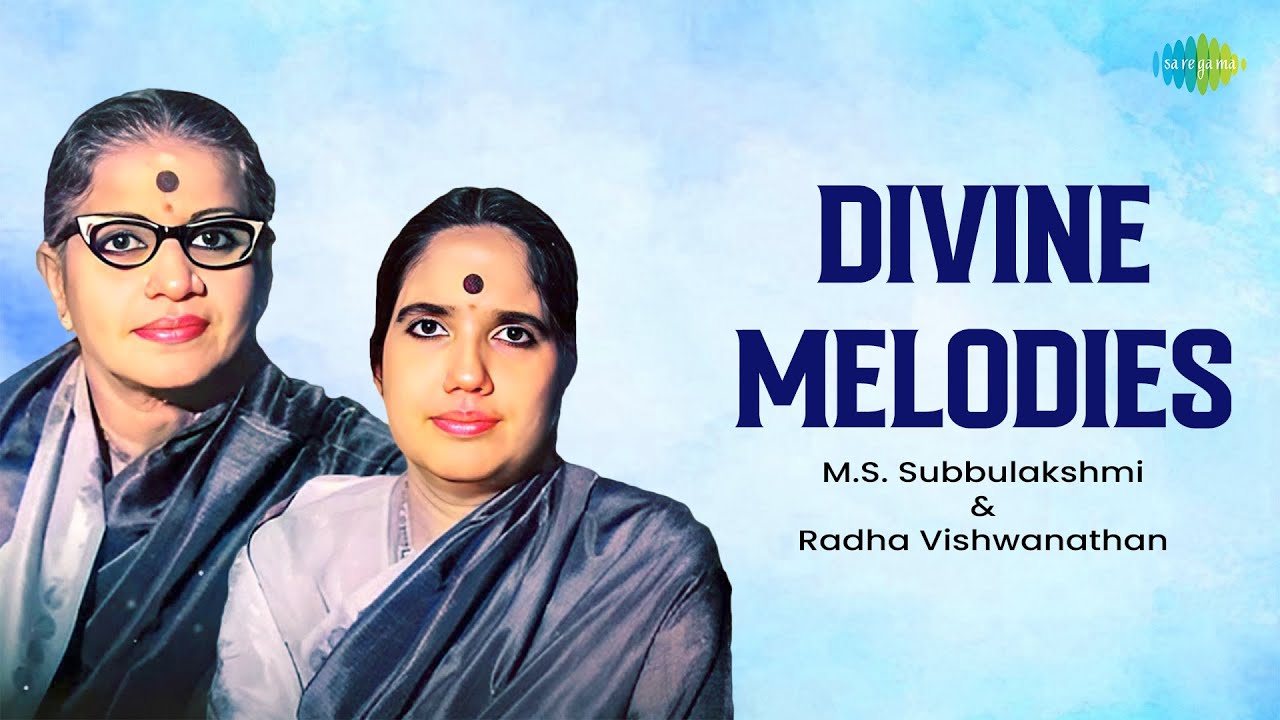 Divine Melodies of M.S. Subbulakshmi & Radha Vishwanathan | Jo Aghyuthananda Jo Jo | Carnatic Music