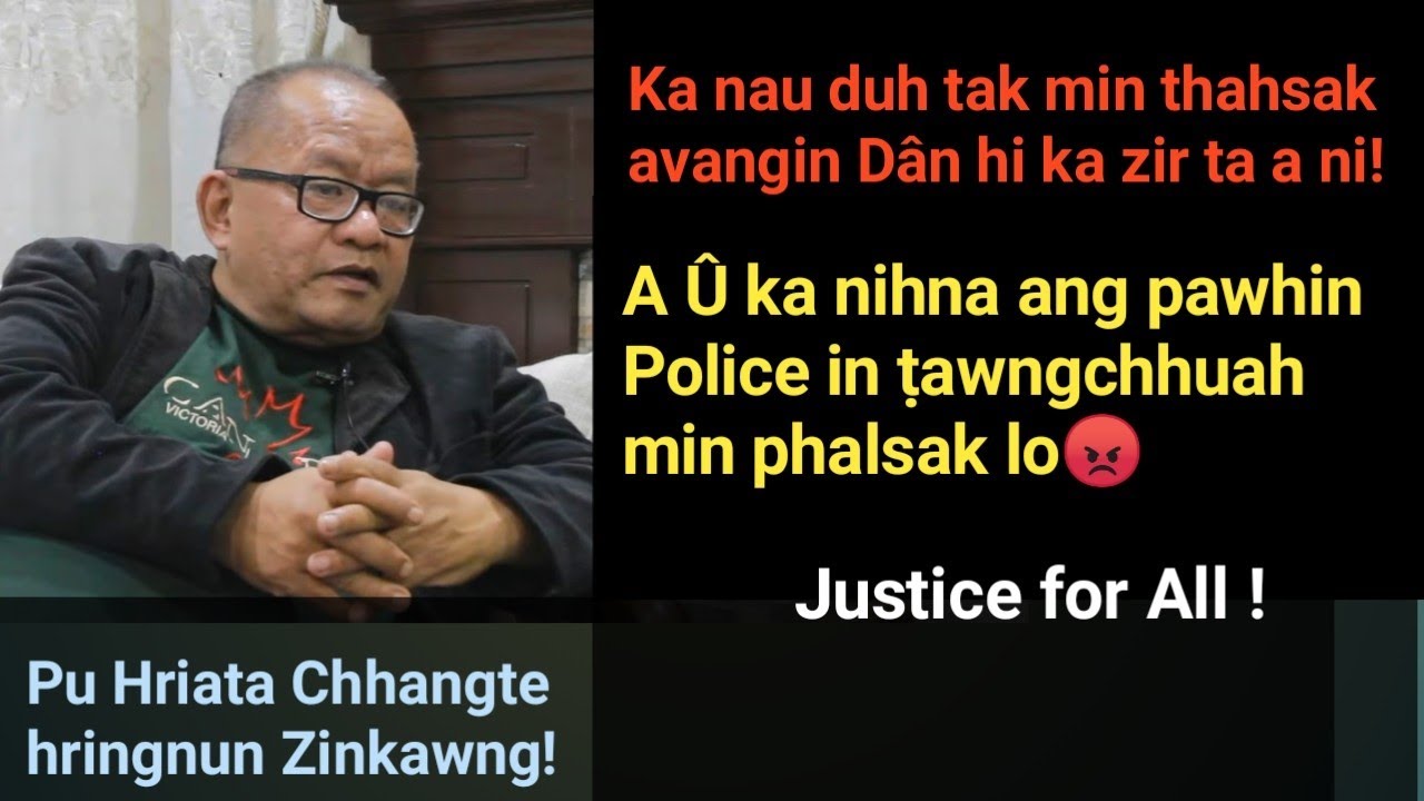 Ka Nau min thahsak a, ka ṭawngchhuah min phalsak lo! Chuvangin Dân ka zirta a ni-Pu Hriata Chhangte