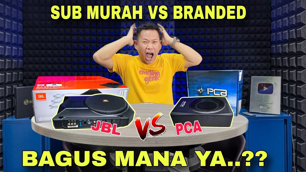ADU SUB KOLONG, JBL VS PCA HASIL DILUAR EKSPEKTASI,,!! GOKIL LOW BASS NYA KAYA 12 INCHI.?!!