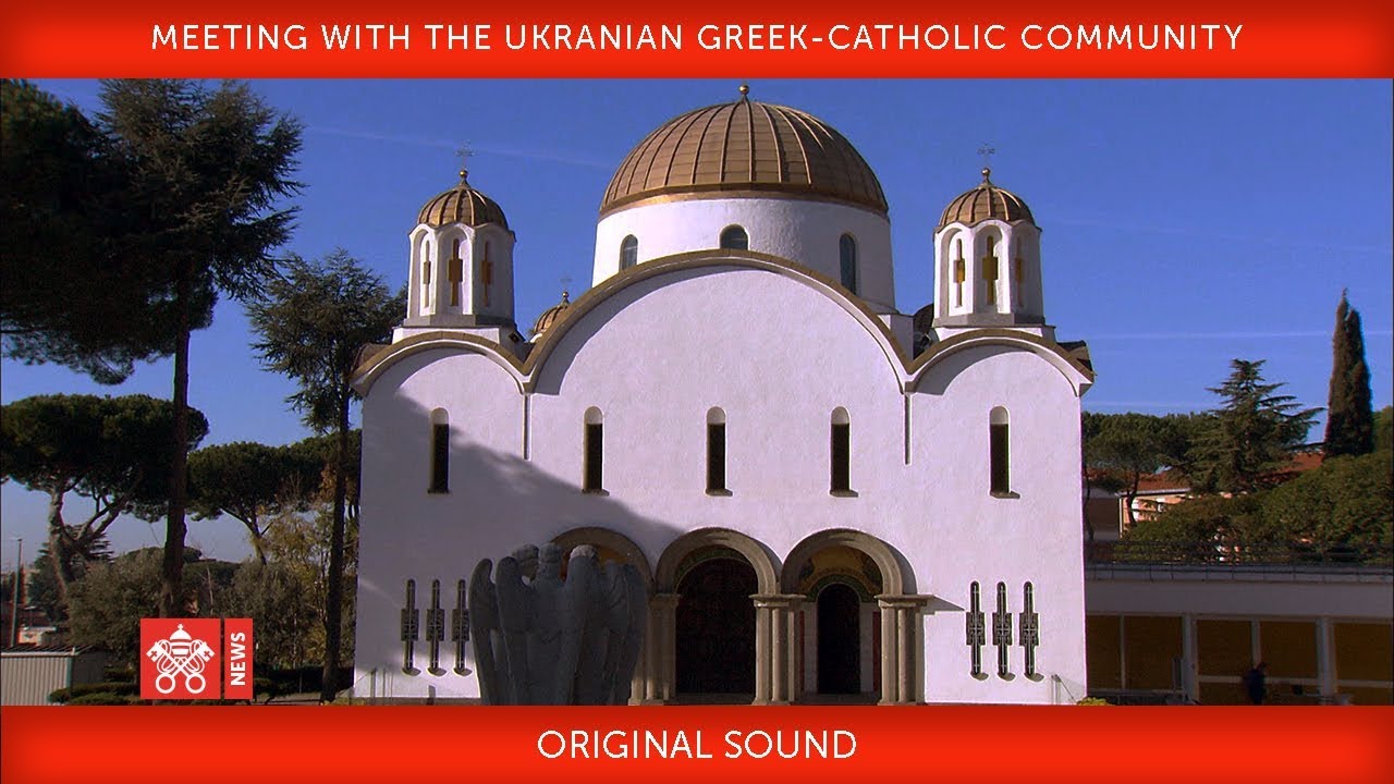 Pope Francis, Meeting with the Ukranian Greek-Catholic Community 2018-01-28