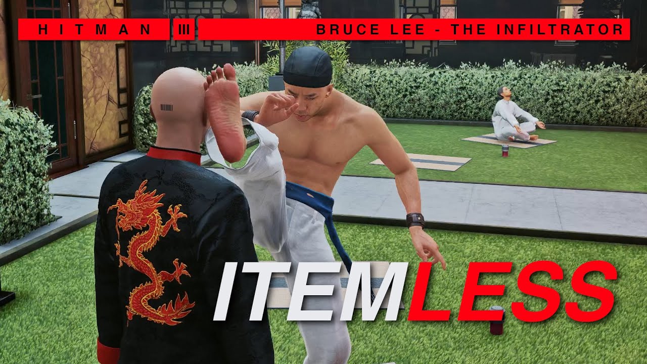 Infiltrating the beating without using any items but people don't show up - Bruce Lee ET | HITMAN 3