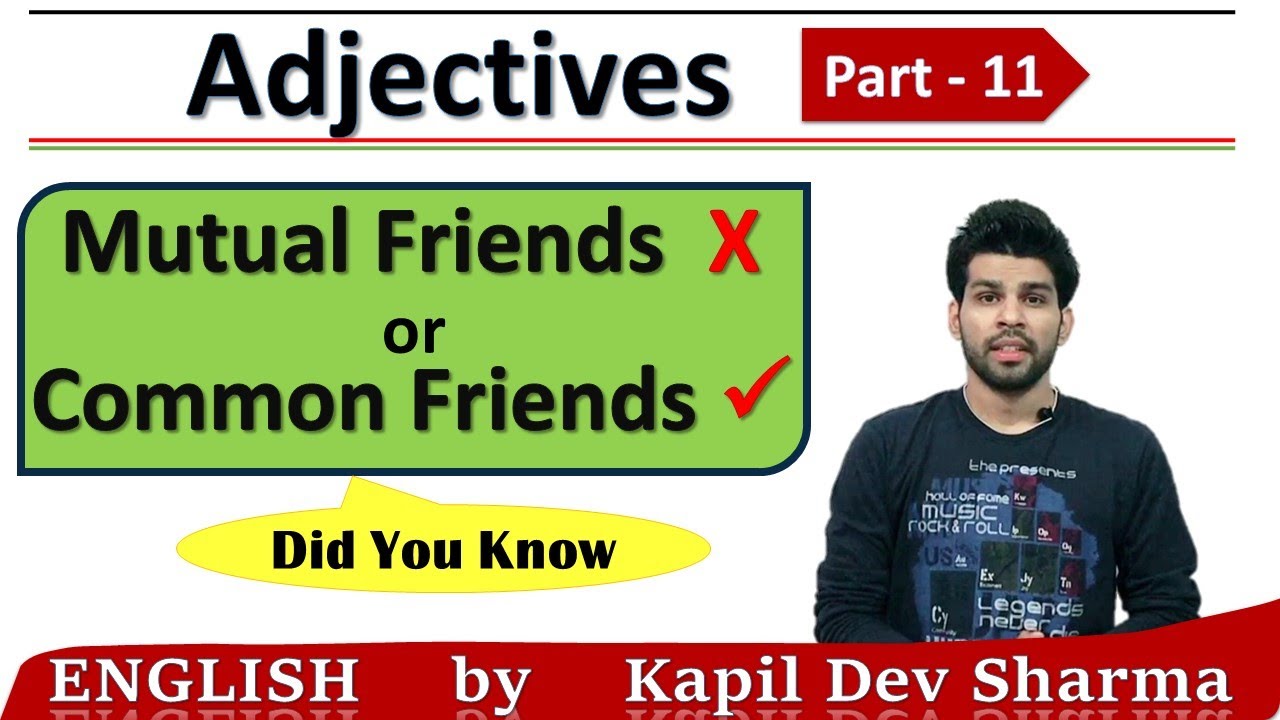 Use of Mutual and Common | Adjectives Part - 11 English By Kapil Dev Sharma