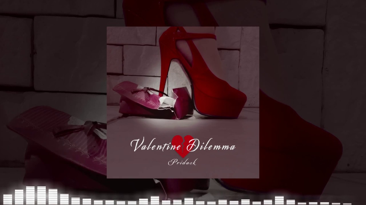 PRIDASK (プライダスク) - Valentine Dilemma [Audio]