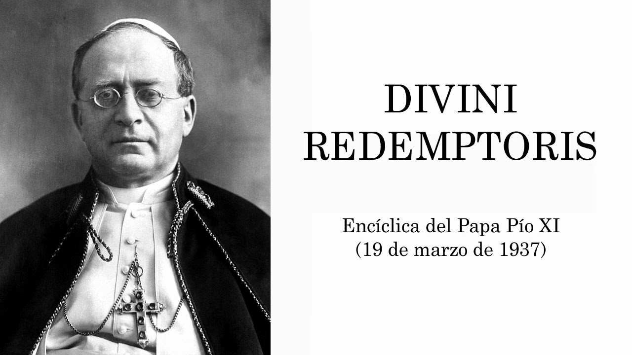 Divini Redemptoris - Papa P&iacute;o XI | Enc&iacute;clica contra el comunismo