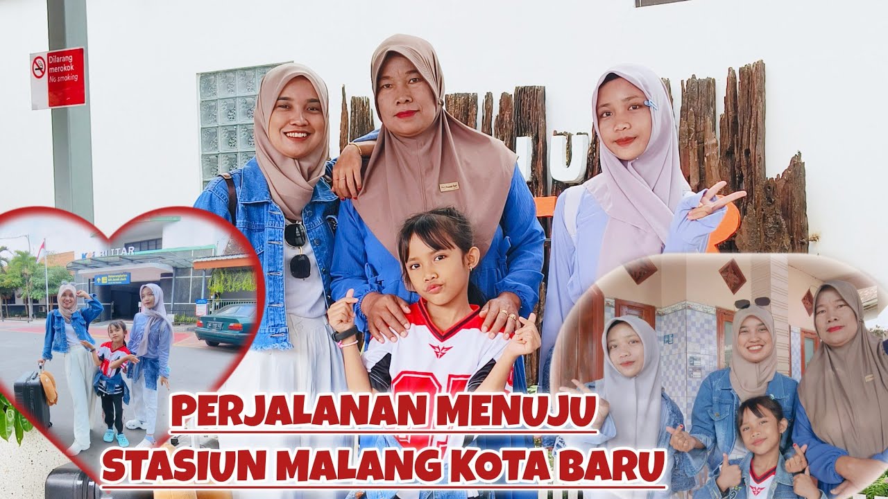 PERJALANAN MENUJU STASIUN BLITAR KE STASIUN MALANG KOTA BARU BERSAMA MBAH UTI & DITA FIRA‼️