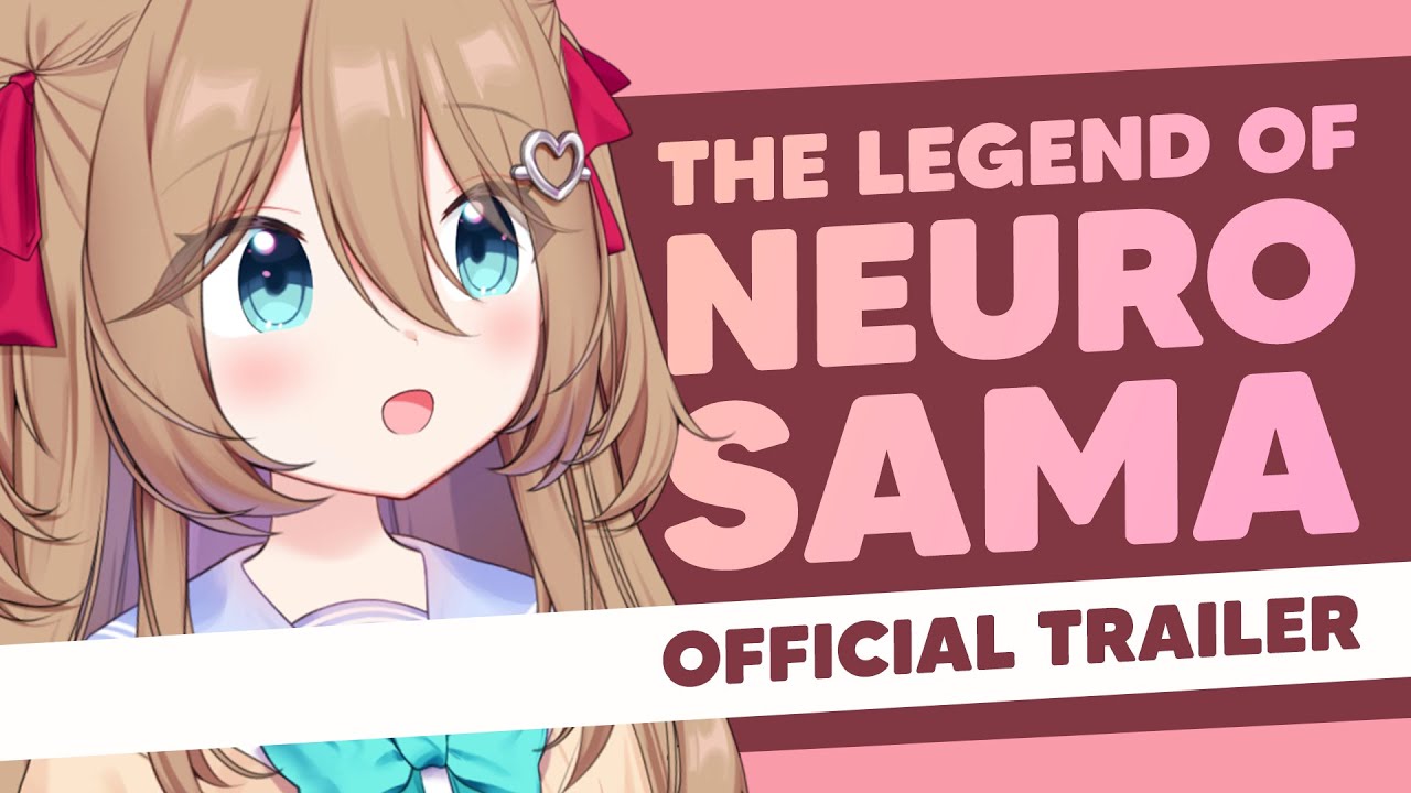 The Legend of Neuro-sama - Official Trailer