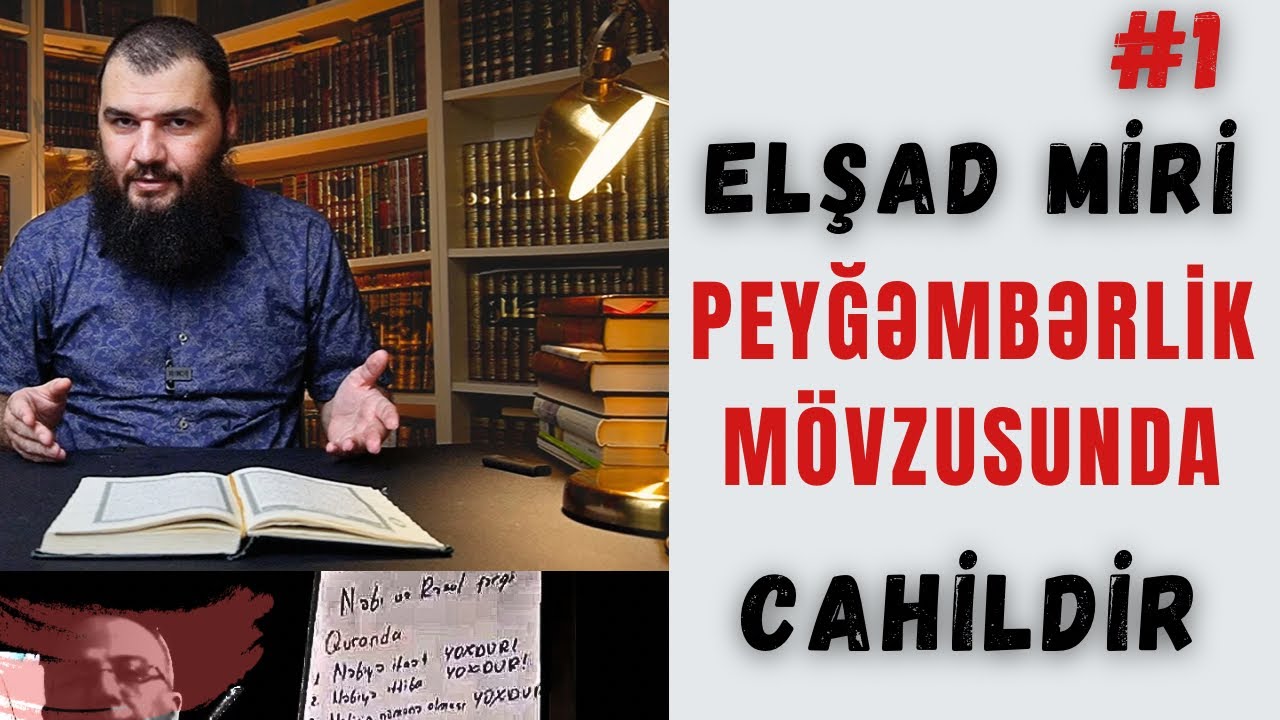 Elşad Miriyə cavab: Quranda Nəbi və Rəsul arasında fərq | Hər Nəbiyə kitab verilibmi? 
#turalyusubov