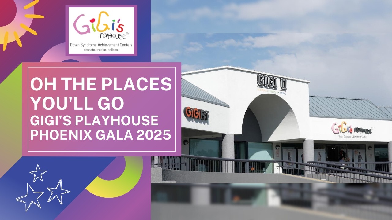 Oh the Places You'll Go I GiGi’s Playhouse Phoenix Gala 2025