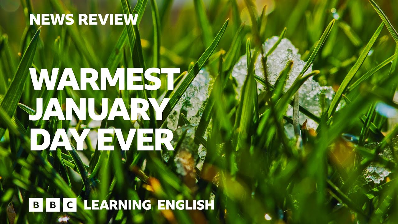 Warmest January day ever: BBC News Review
