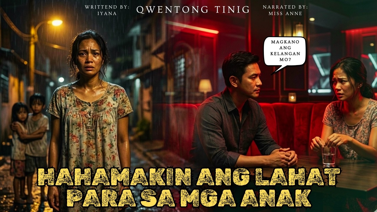 INA, HAHAMAKIN ANG LAHAT KAHIT ANG PAGKAPIT SA PATALIM, GAGAWIN NIYA PARA SA KANYANG MGA ANAK