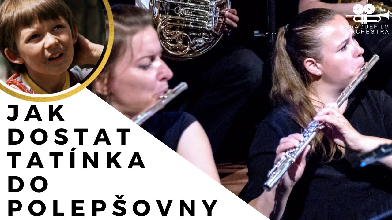 JAK DOSTAT TAT&Iacute;NKA DO POLEP&Scaron;OVNY &middot; Znělka &middot; Prague Film Orchestra