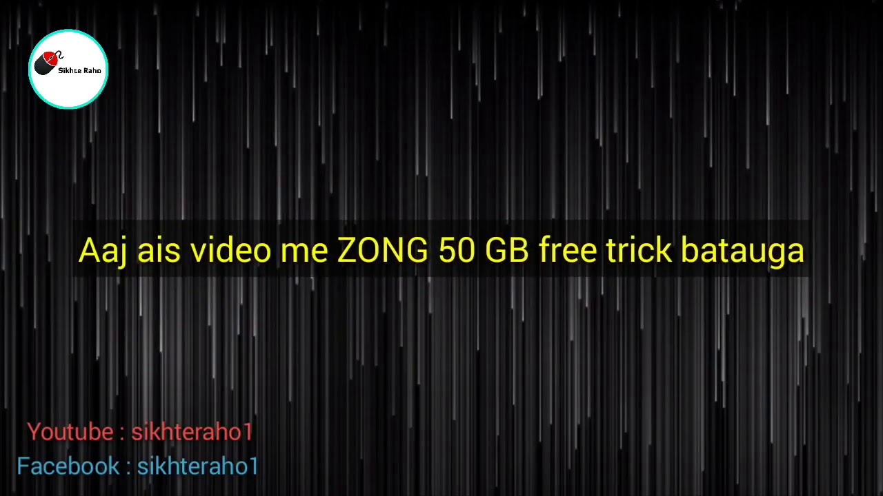 Zong 50 GB Free Code Zong  Free Internet Latest