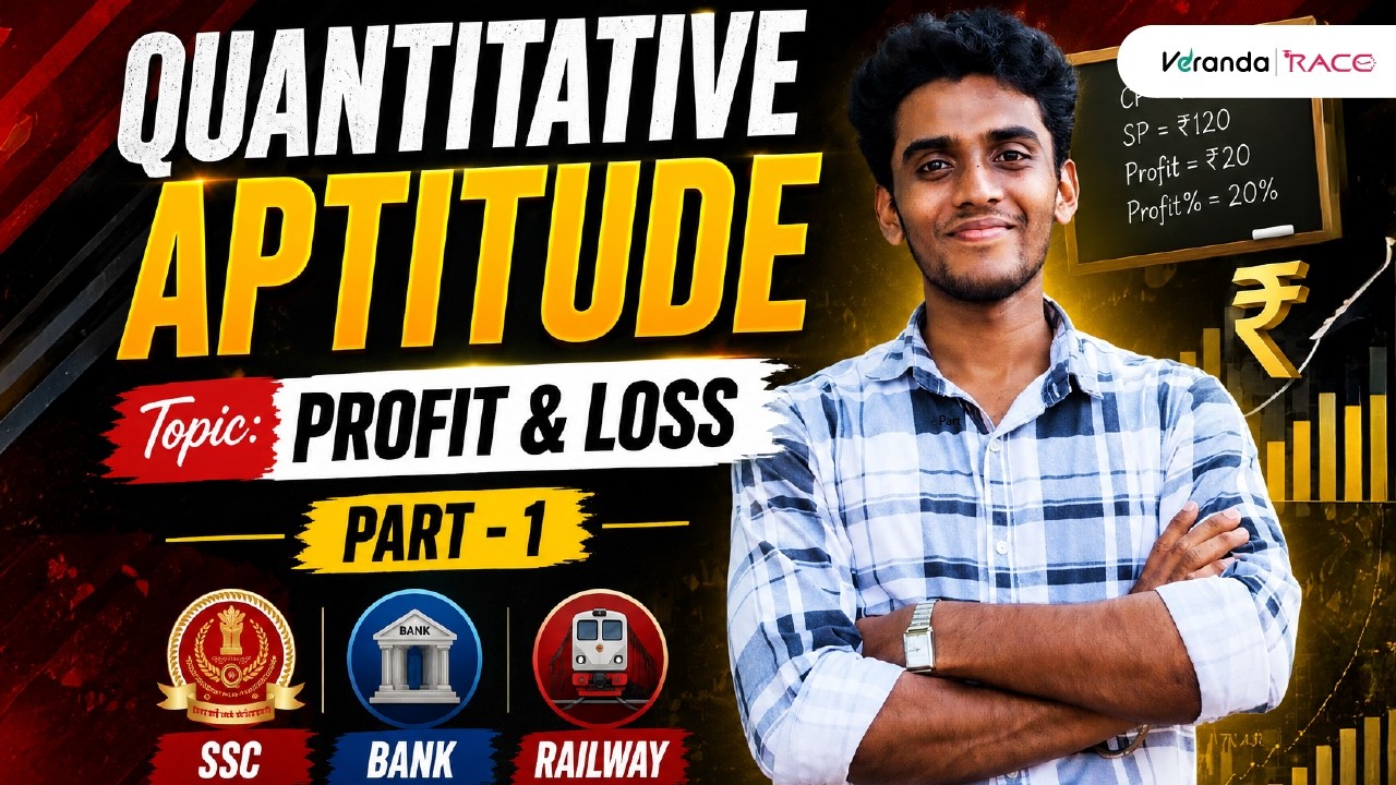 QUANTITATIVE APTITUDE | Part-01 | Profit & Loss | SSC BANK RAILWAY  | Veranda Race