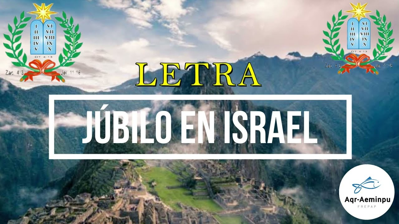 JUBILO EN ISRAEL(CON LETRA) | HIMNOS CELESTIALES AEMINPU