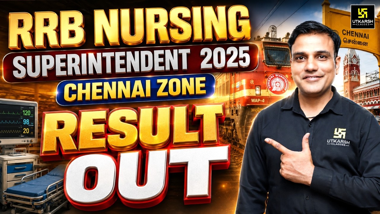 RRB Nursing Superintendent Result Out 2025 | RRB Superintendent Chennai Result Out | Shailendra Sir