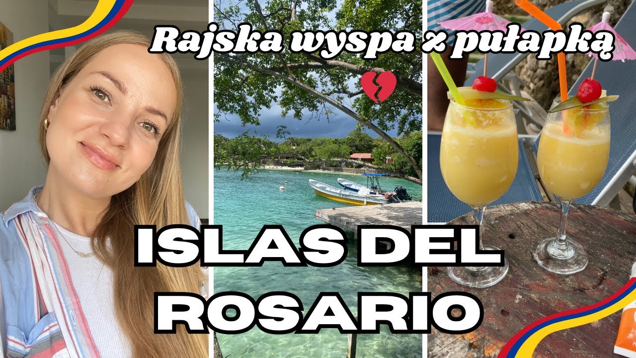 ISLAS DEL ROSARIO – RAJ, KTÓRY ZABOLAŁ 🌴😅 | PRAWDA O CENACH W CARTAGENA I PIĘKNO NATURY