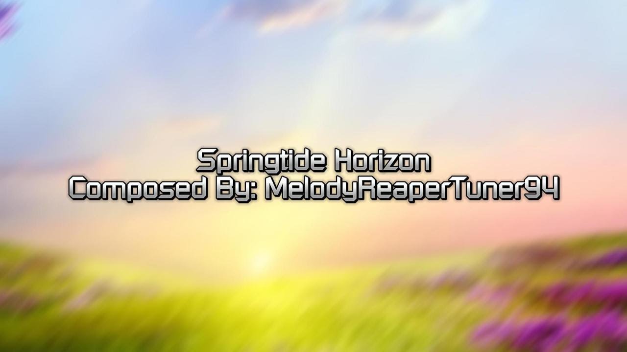 MelodyReaperTuner94 - Springtide Horizon