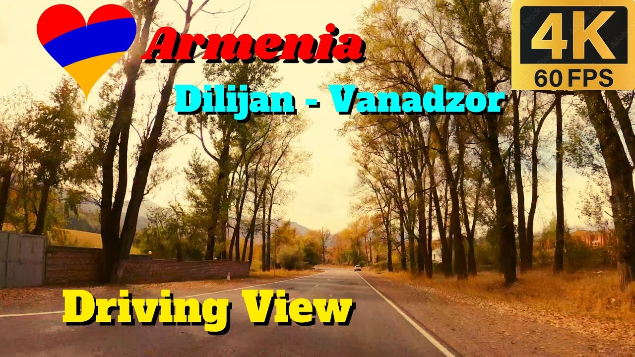 Armenia Dilijan to Vanadzor Driving View  - Armenia Driving Tour October 2022 [ Armenia 4K ]