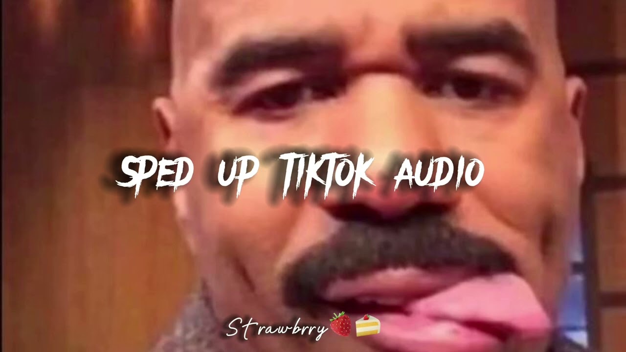 Sped up tiktok audios🍁