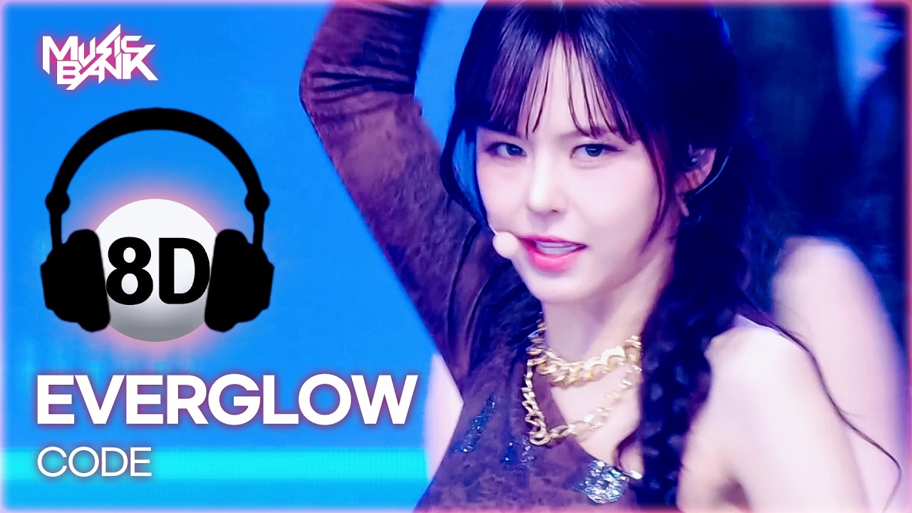 [🔊8D Bank] EVERGLOW (에버글로우) - CODE | KBS WORLD TV 260313