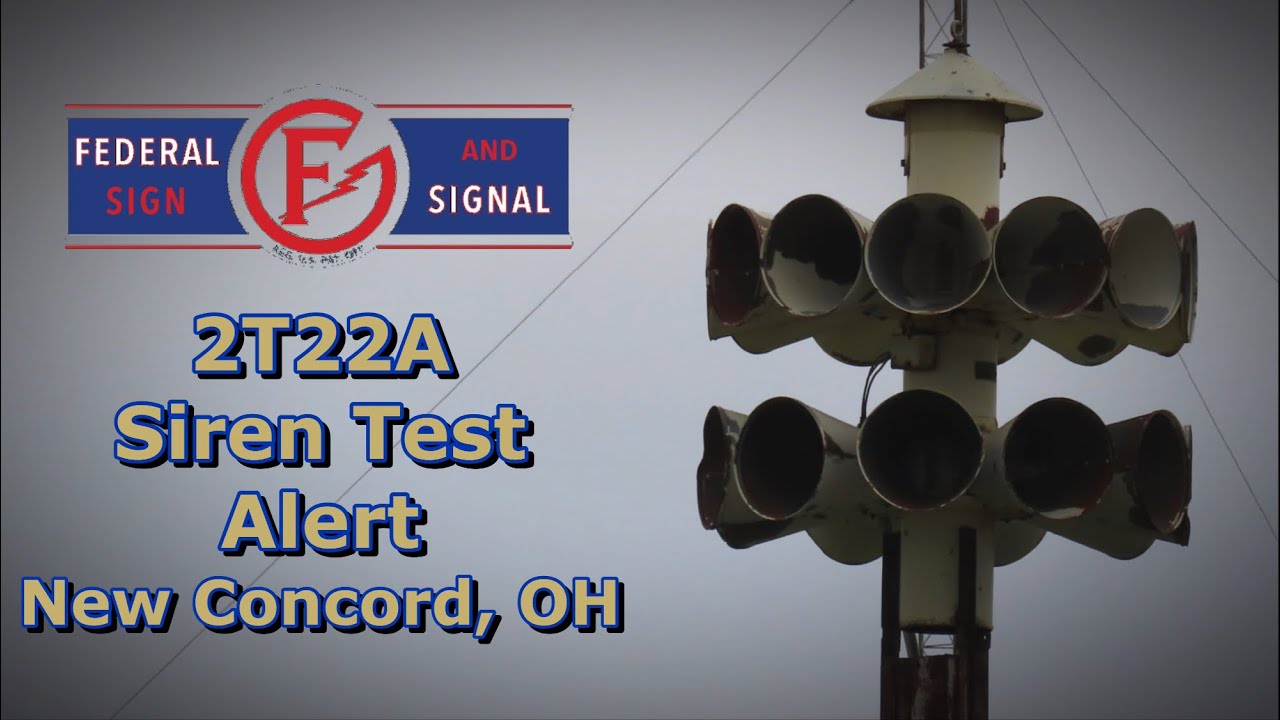 Federal Signal 2T22A, Siren Test, Alert, New Concord, OH