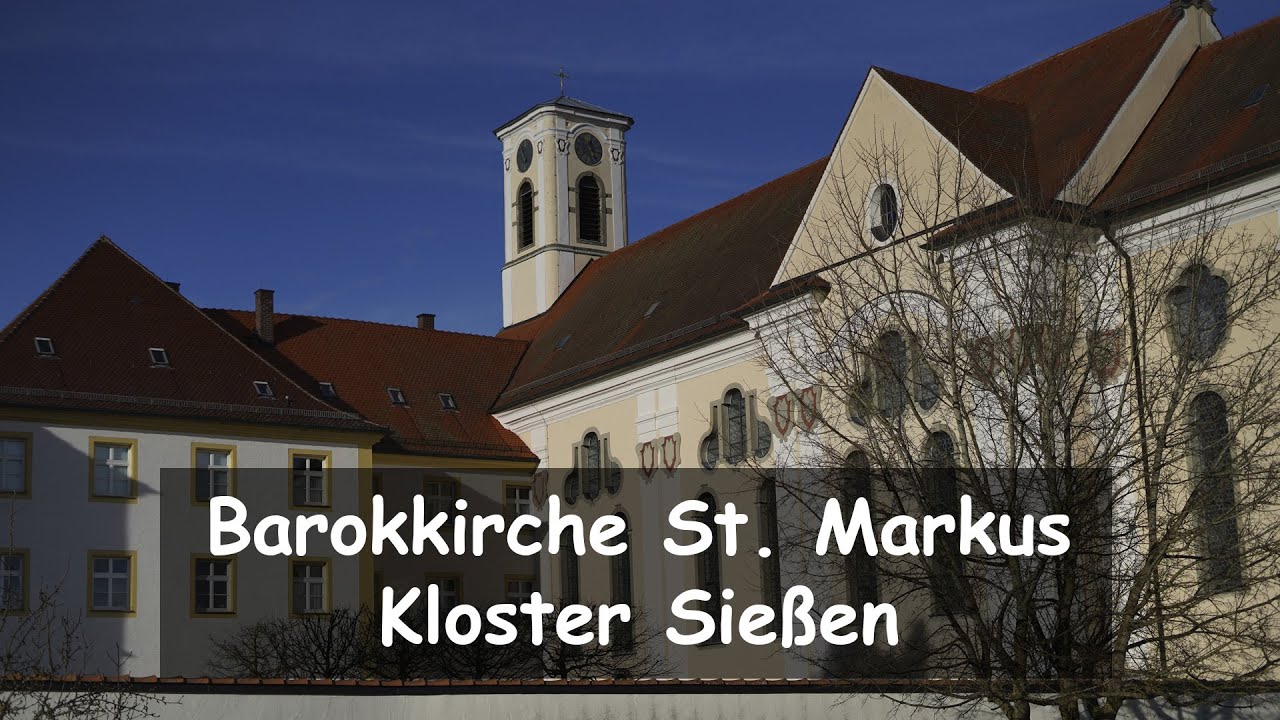 Kloster- und Barokkirche St. Markus, Sießen
