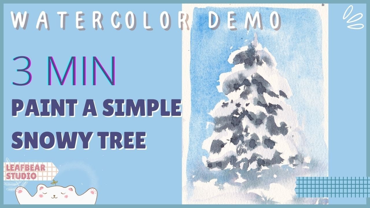 [Watercolor Demo] Paint a Simple Snowy Tree in 3 Minutes