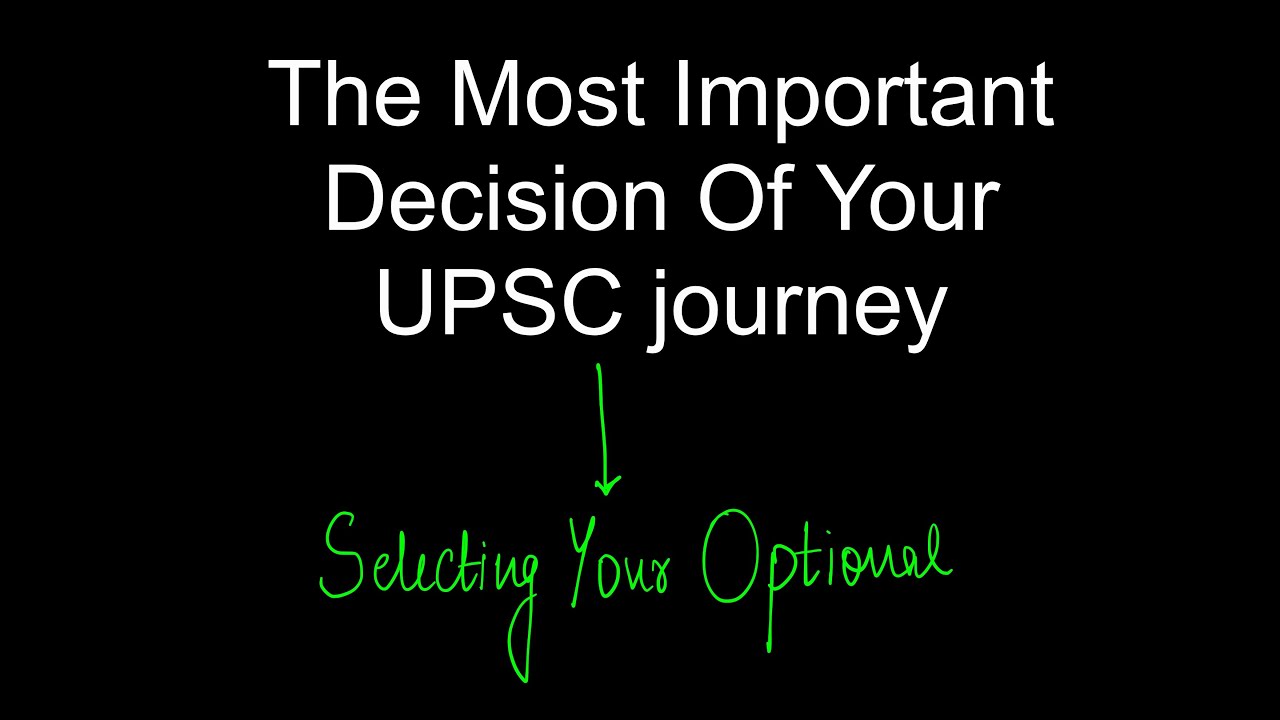 How to choose your Optional Subject for UPSC CSE?