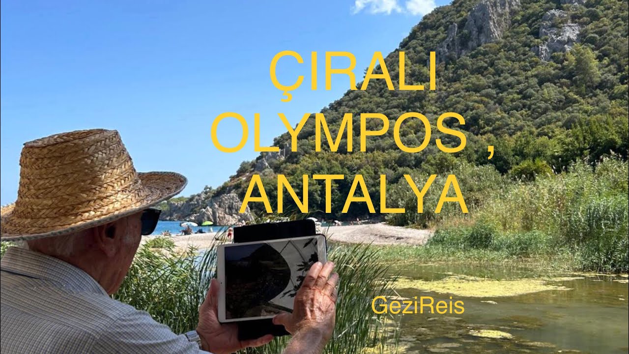 ANTALYA, ÇIRALI OLYMPOS  #gezireisantalya #cıralıantalya #antalyaolymposcıralı