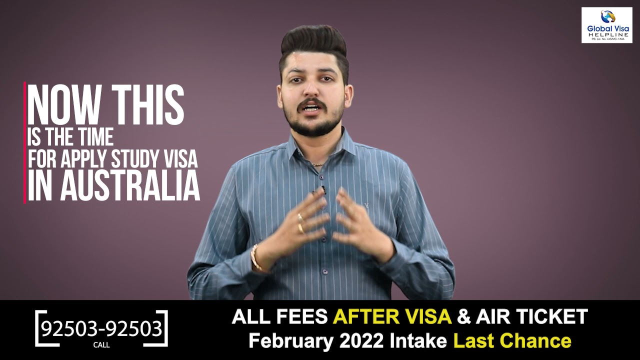 Australia Study visa | Last chance to apply for Feb. 2022 intake | 6 Band in each module required